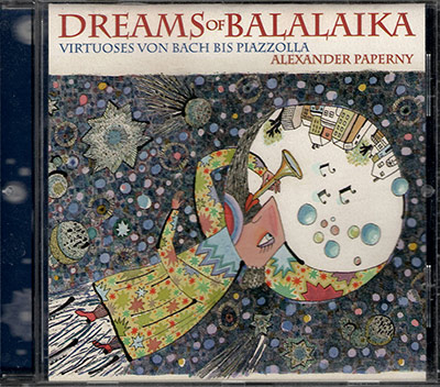 Paperny - Dreams of Balalaika (CD 2002)